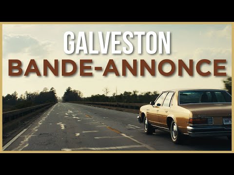 Galveston - Bande Annonce VF