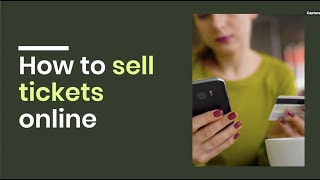 How To Sell Tickets Online