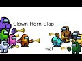 Among Us Orange's Revenge - 219 - Clown Horn Slap