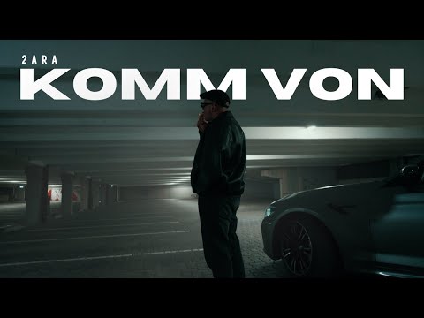 2ARA - Komm von  (prod. by ZAMAEL72) [Official Video]
