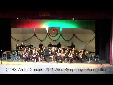 CCHS Winter Concert 2014 Wind Symphony - Redemption