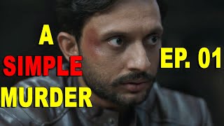 A Simple murder Episode -01 | #Sonyliv new web series | Movie Narco