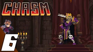 Chasm part 6: The Keep &amp; King Trell Boss Fight (No Commentary)