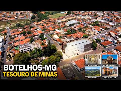 Por Dentro de BOTELHOS-MG: História, Paisagens e Segredos Revelados!