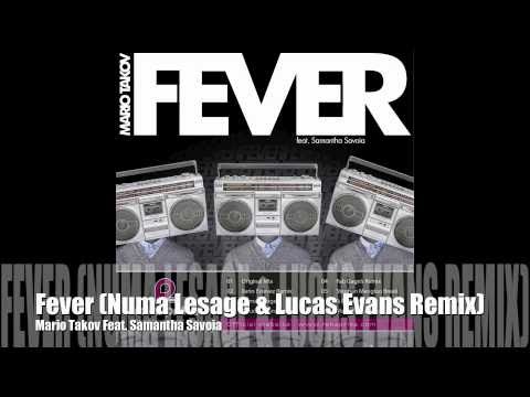 Mario Takov Feat. Samantha Savoia - Fever (Numa Lesage & Lucas Evans Remix)