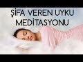 Şifa Veren Uyku Meditasyonu