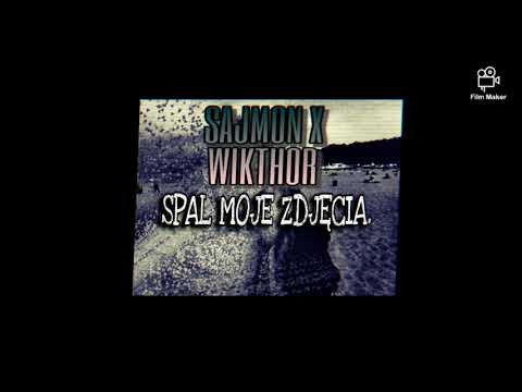 MarshallSajmon X WIKTHOR - SPAL MOJE ZDJĘCIA.