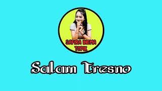Download lagu Salam Tresno Safira Inema Dj Ssntuy Terpopuler 2020 mp3