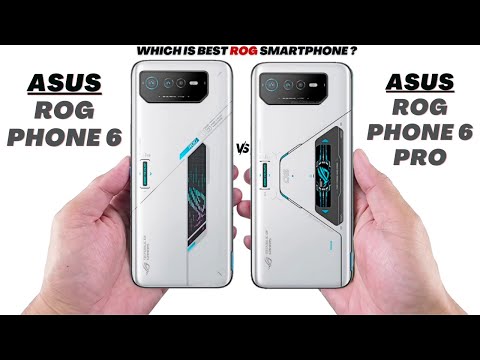 Asus ROG Phone 6 Vs Asus ROG Phone 6 Pro