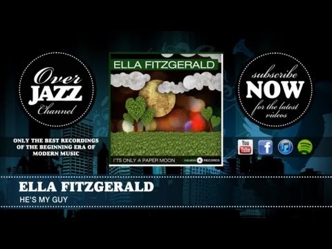 Ella Fitzgerald - He's My Guy (1942)