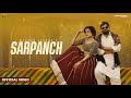Sarpanch Official Video Masoom Sharma Shiva Choudhary Harry Lather New Haryanvi Song 2025