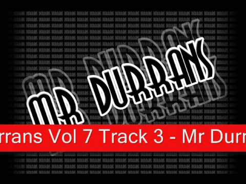 Mr Durrans Vol 7 - Track 03 - Mr Durrans Ft Lefty - Dont Make Love