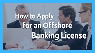 👉How to apply for a banking license in USA✅  💰[OFFSHORE STRATEGIES]💰