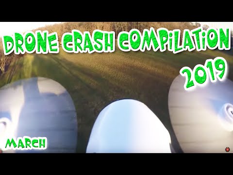 Drone Fail 2019 Compilation, Mavic Zoom Crash, DJI Spark Crash, Phantom 4, March