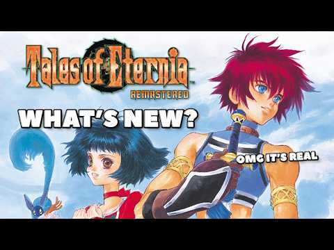 Tales of Eternia Remastered - Details and Changes