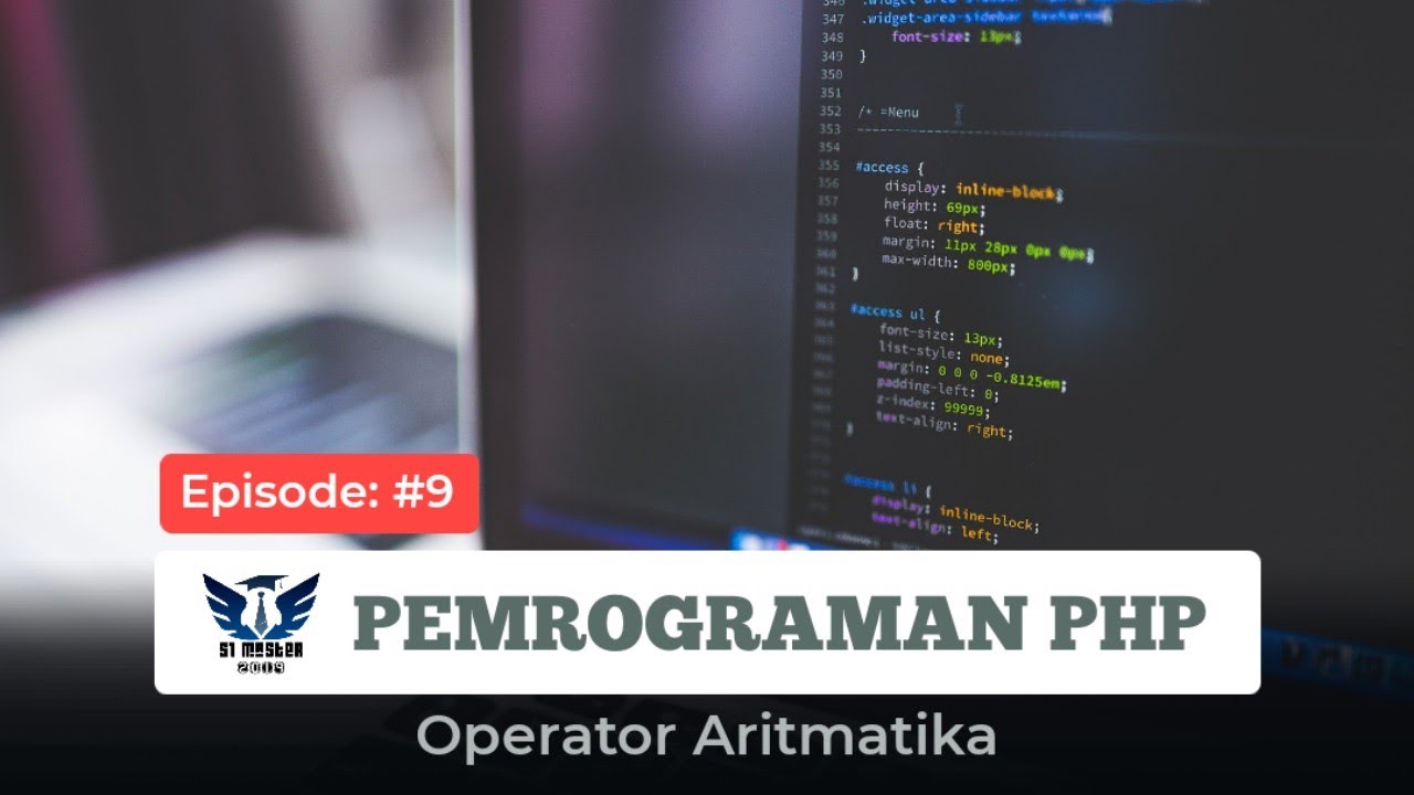 [PHP #9] Tutorial Bahasa Pemrograman PHP - Operator Aritmatika