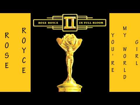 Rose Royce - You're My World Girl 1977