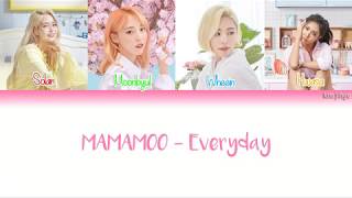 MAMAMOO (마마무) – Everyday (매일봐요) Lyrics (Han|Rom|Eng|COLOR CODED)