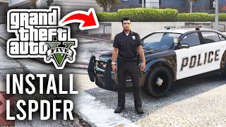 How To Install LSPDFR Mod In GTA 5 Legacy - Play As Cop!