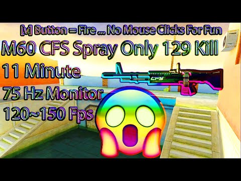 CF : FFA NEW GREECE 11 MINUTE 129 KILL M60 CFS SPRAY ONLY