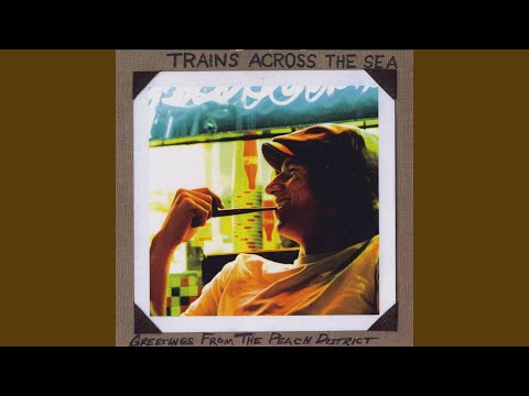 Download Trains Across The Sea I Will Meet You There Mp3 dan Mp4 2018