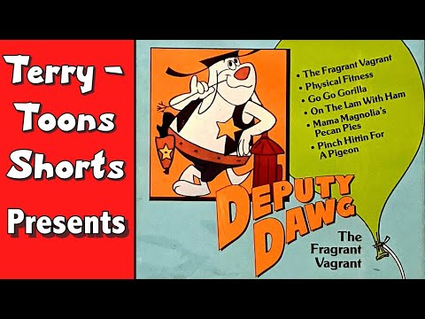 Deputy Dawg "The Fragrant Vagrant"