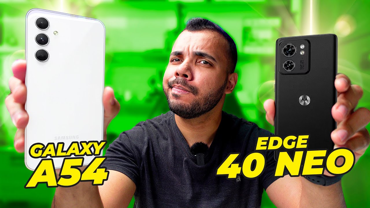 EDGE 40 NEO vs GALAXY A54: Qual Comprar ? | Comparativo