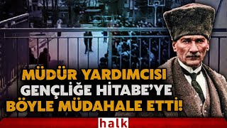 Böyle skandal görülmedi! Lisede Gençliğe Hitabe'yi okuyan öğrencilere 