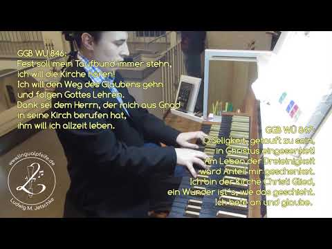 Fest soll mein Taufbund immer stehn [Präludium und Choral] (GGB WÜ 846)