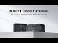 Відеоогляд BLUETTI B300 Expansion Battery
