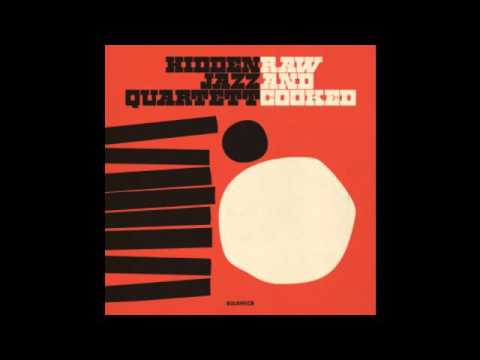 Hidden Jazz Quartett - Luvlite feat Bajka