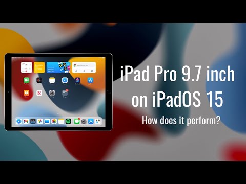 iPad Pro 9.7 inch on iPadOS 15 - How Does it Perform?