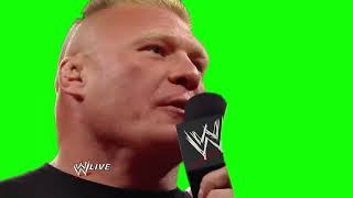 Brock Lesnar "party's over, grandpa" green screen