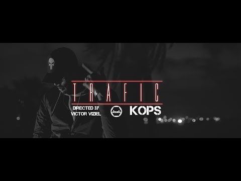 Kops Official - Trafic [Clip Officiel 4K]