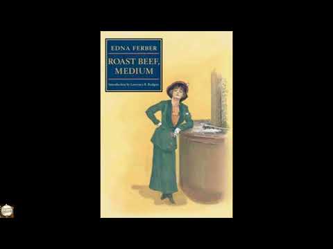 Roast Beef, Medium: The Business Adventures of Emma McChesney by Edna Ferber — free full audiobook