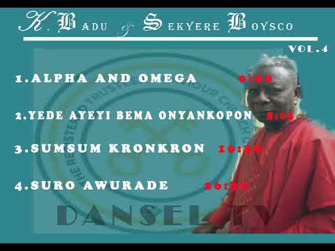 Saviour Church of Ghana_ K Badu and  Sekyere  Boysco vol.4_ Saviour Church  Songs