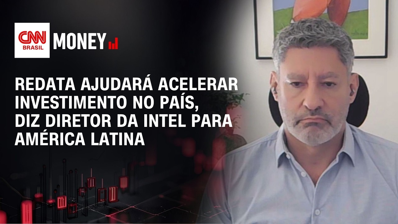 Redata ajudará acelerar investimento no país, diz diretor da Intel para América Latina | MONEY NEWS