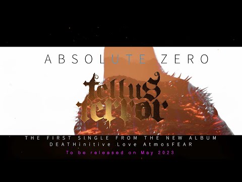 Tellus Terror - Absolute Zero - Video Clip Teaser