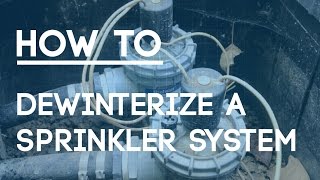 How To Dewinterize a Lawn Sprinkler System