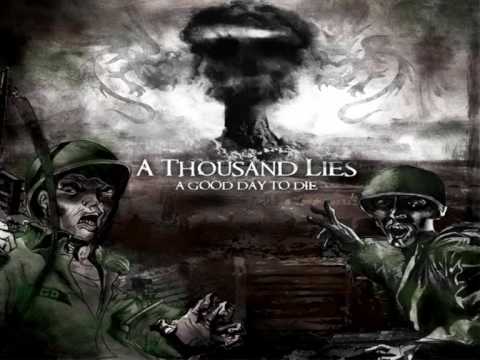 A Thousand Lies - Last Of The Believers