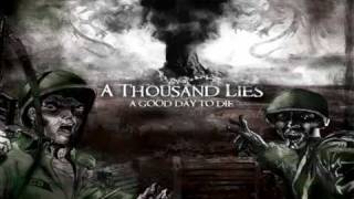 A Thousand Lies - Last Of The Believers