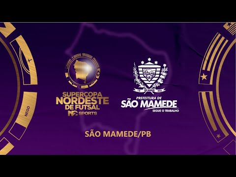 SUPERCOPA NORDESTE DE FUTSAL