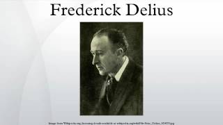 Frederick Delius