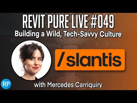 Revit Pure Live #049 - Building a Wild, Tech-Savvy Culture with Mercedes Carriquiry