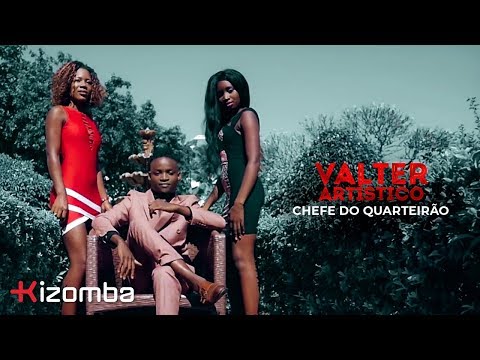 Valter Artístico - Chefe do Quarteirão | Official Video