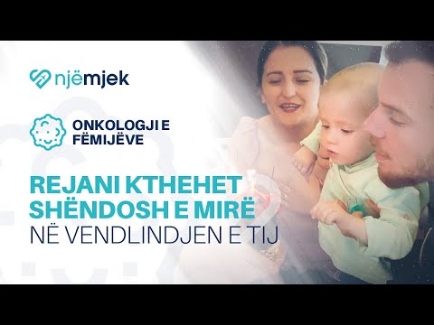 Onkologji e Fëmijëve - Rejani Kthehet Shëndosh e Mirë në Vendlindjen e Tij