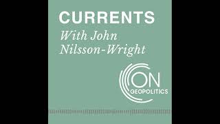 On Geopolitics, Currents - British foreign policy in a disorderly World, Sir Robin Niblett