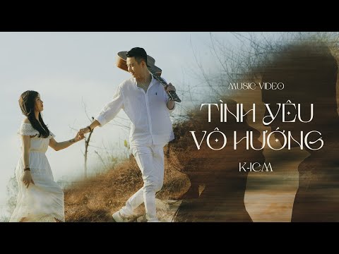 Tình yêu vô hướng - K-ICM