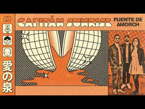 Capitán Sunrise - Fuente de Amorch (lyric video)