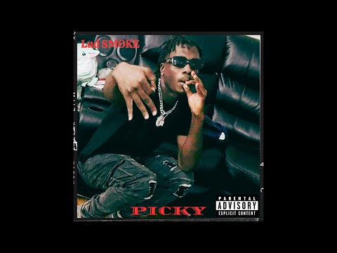 Lud Smoke - Picky (Prod. By Yarri)